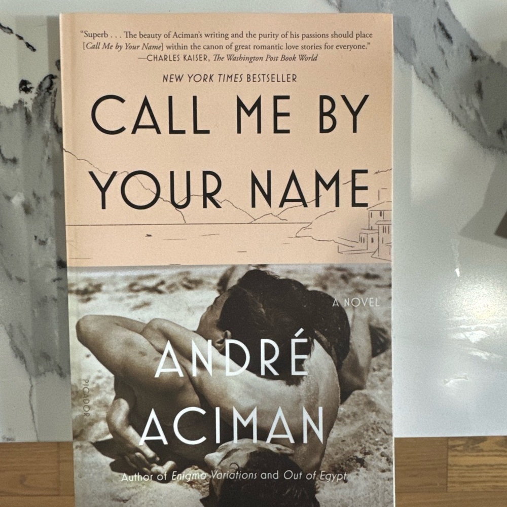 Call Me By Your Name by André Aciman